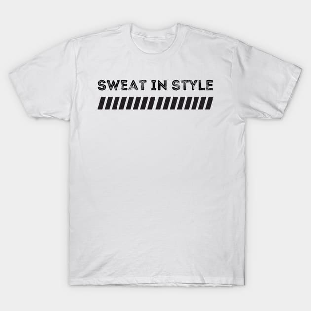 Sewat In Style Gym Design T-Shirt by High Trend